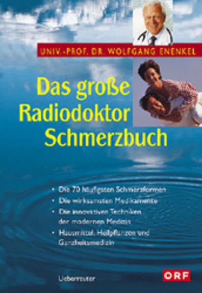 Das grosse Radiodoktor-Schmerzbuch Health, Nutrition & Fitness