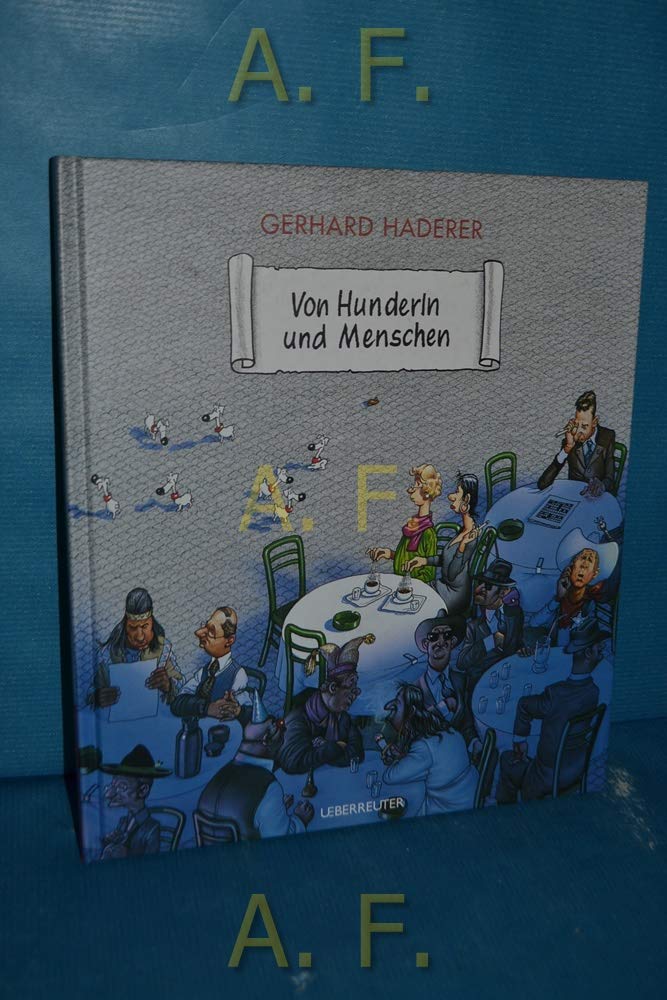 Von Hunderln und Menschen Cartoons