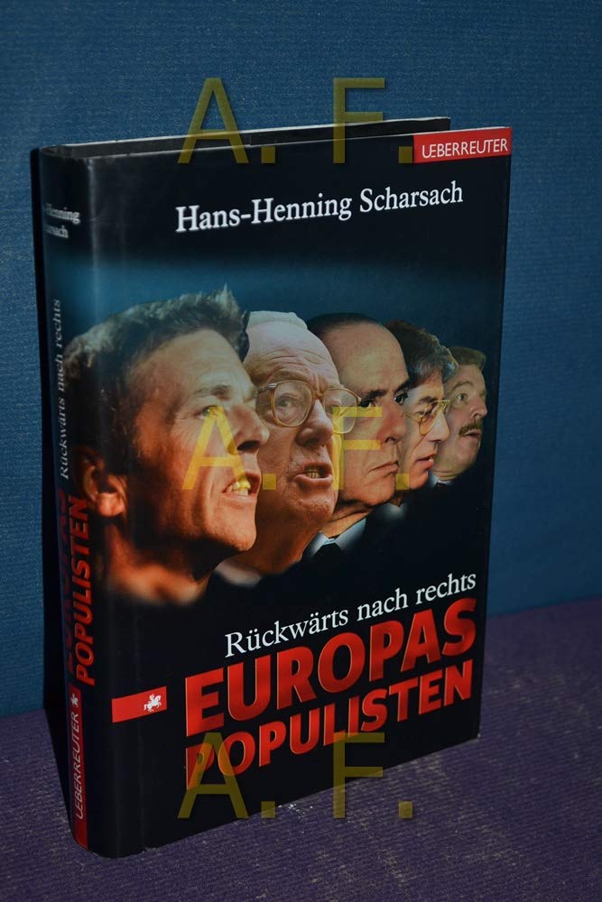 Rückwärts nach rechts. Europas Populisten Law