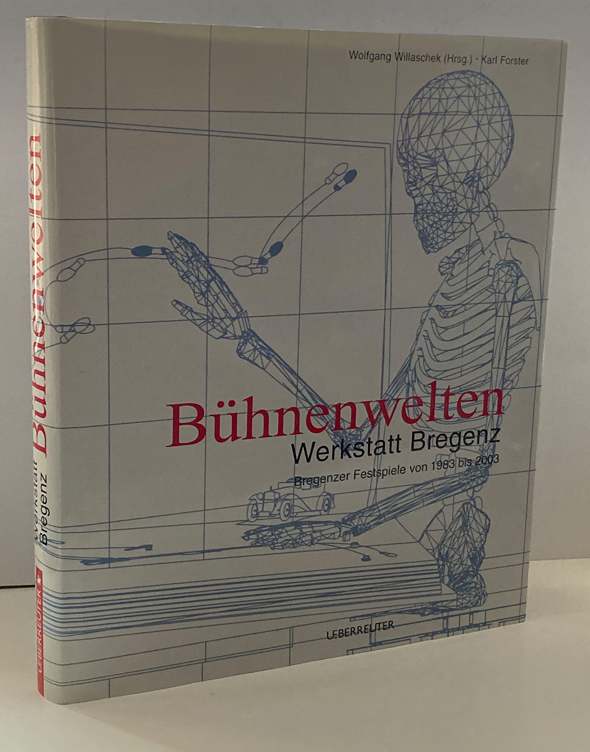 Bühnenwelten: Werkstatt Bregenz Books