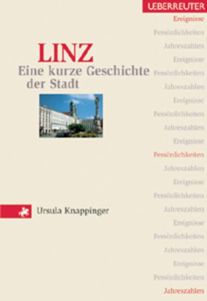 Product Image: Linz. Eine kurze Geschichte der Stadt.