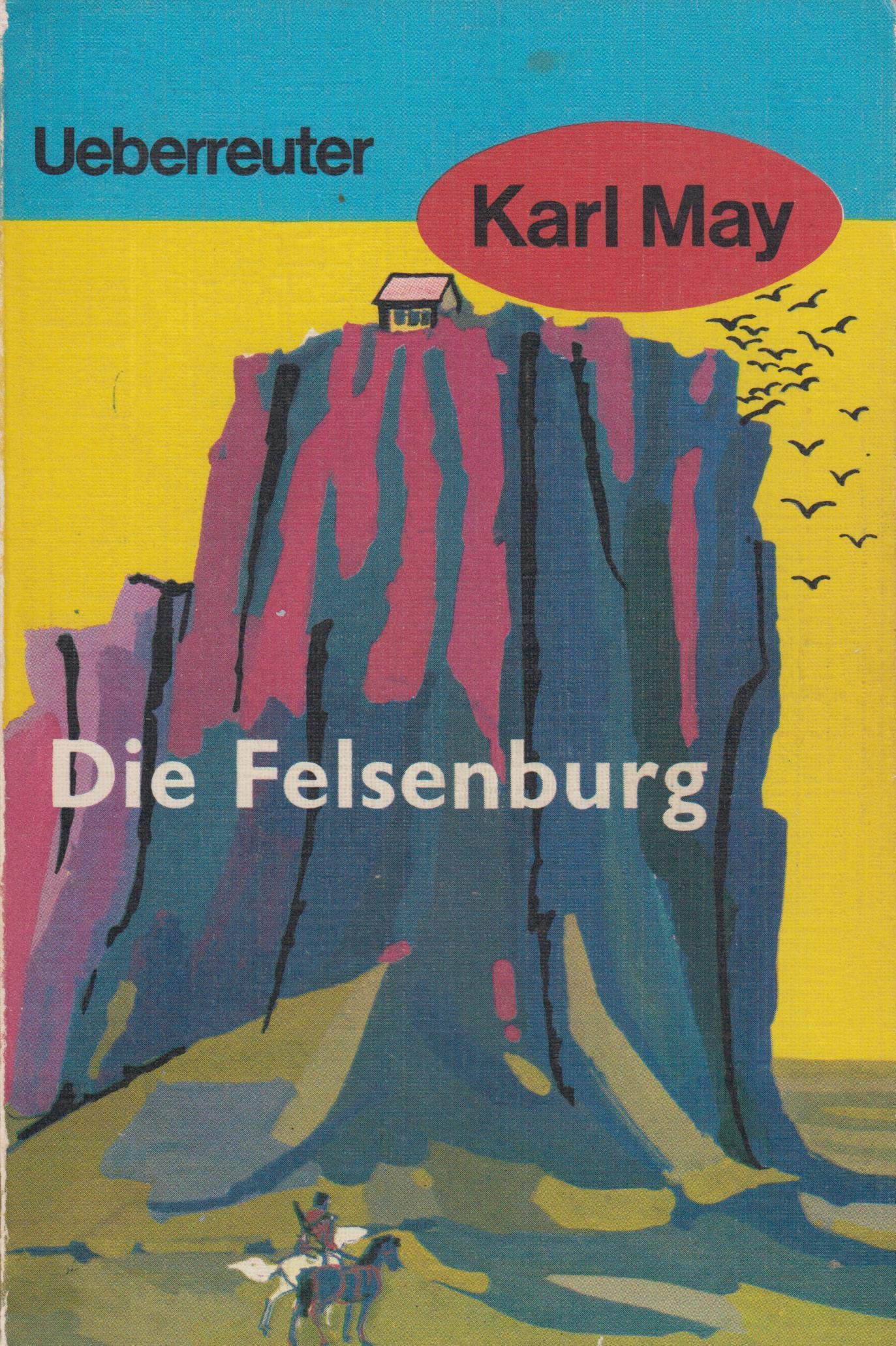 (May, Karl): Karl May Taschenbücher, Bd.20, Die Felsenburg Books