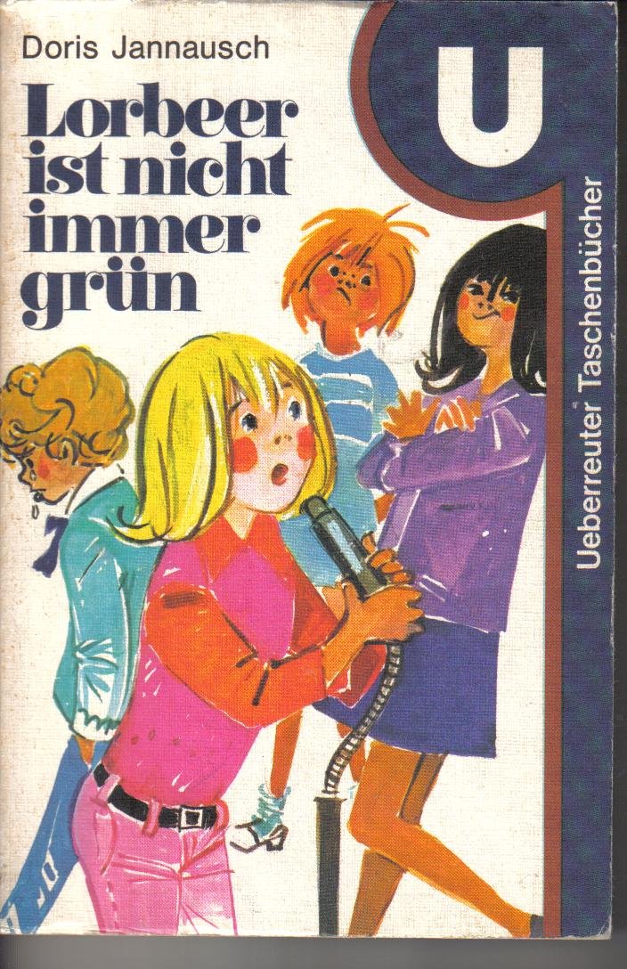 Lorbeer ist nicht immer grün. Books