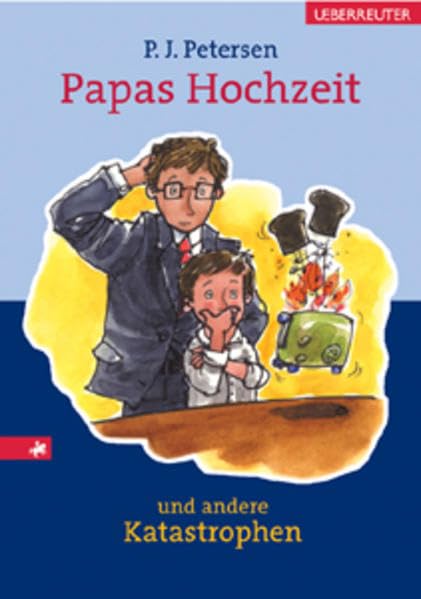 Papas Hochzeit und andere Katastrophen Novels & Short Stories