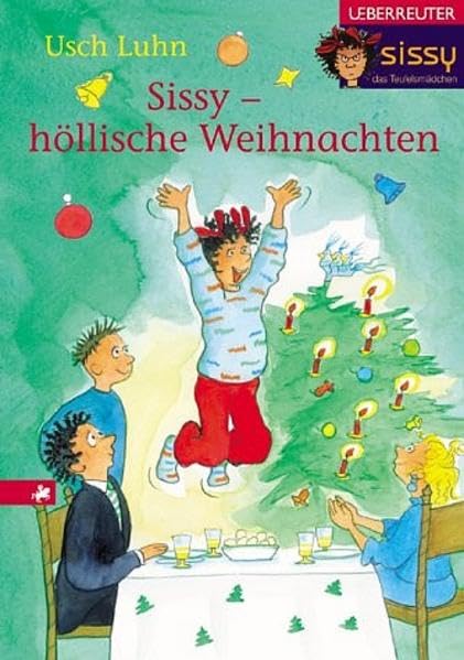 Sissy - höllische Weihnachten: Sissy, das Teufelsmädchen. Band 4 Novels & Short Stories