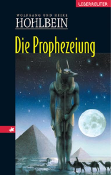 Die Prophezeiung: Eine phantastische Geschichte Historical Fiction