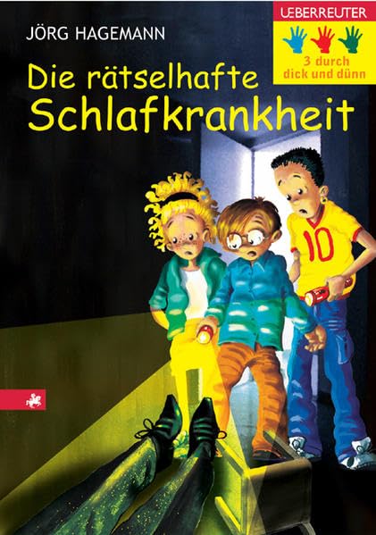 Die rätselhafte Schlafkrankheit (Drei durch dick und dünn) Books