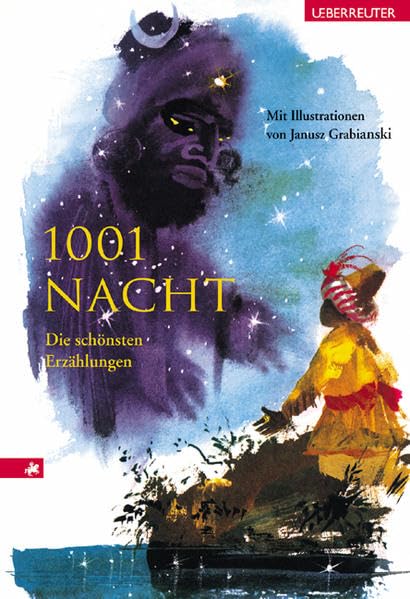 Tausendundeine Nacht: Die schönsten Erzählungen Fairy Tales & Legends