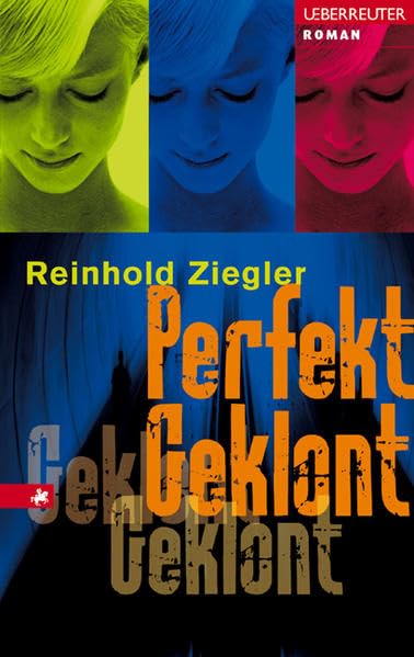 Perfekt geklont: Roman Fantasy & Sci-Fi