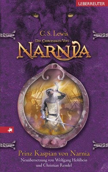 Die Chroniken von Narnia 04. Prinz Kaspian von Narnia Historical Fiction