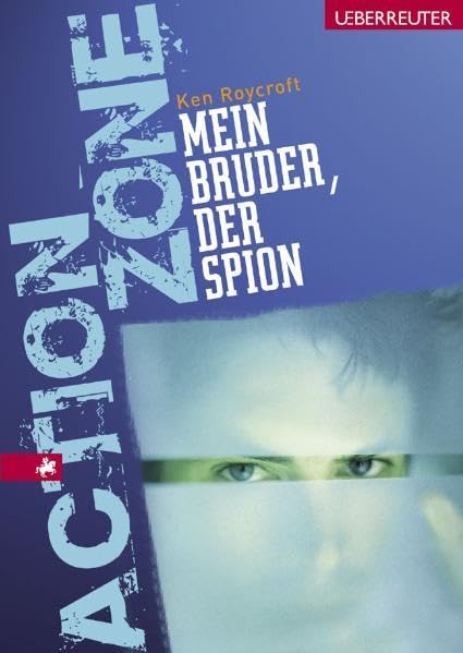 Mein Bruder, der Spion (Ueberreuter Action Zone) Fantasy & Sci-Fi