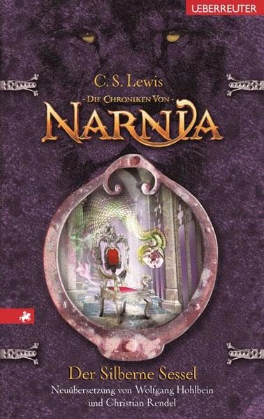 Die Chroniken von Narnia 06. Der silberne Sessel Historical Fiction