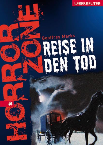 Reise in den Tod (Ueberreuter Horror Zone) Fantasy & Sci-Fi