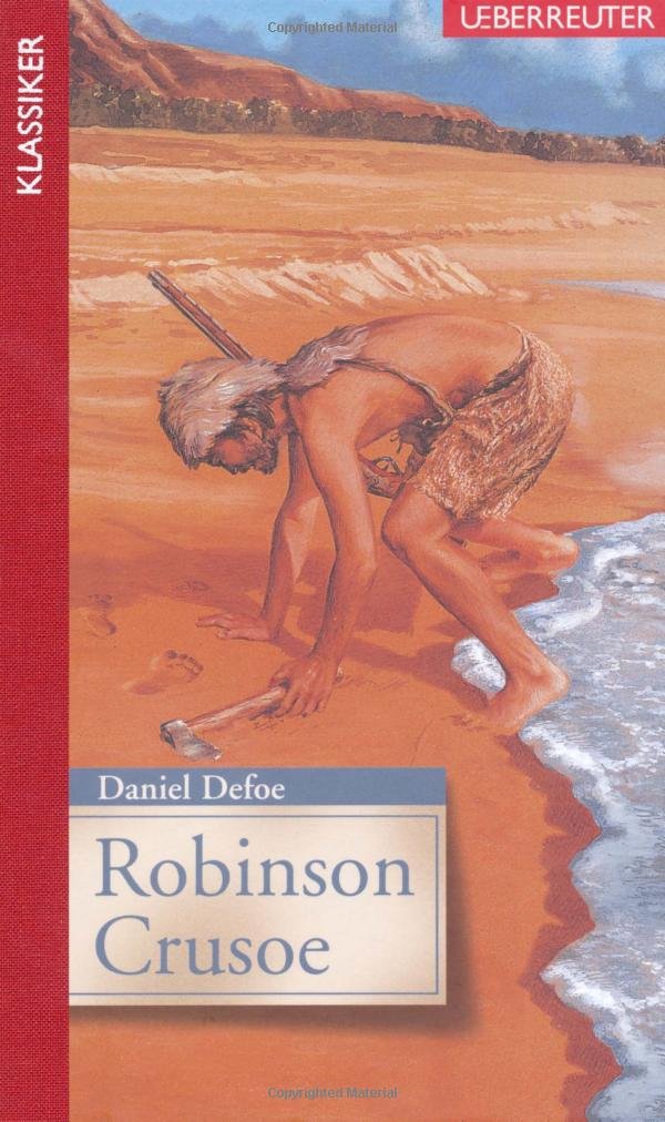 Robinson Crusoe Novels & Short Stories