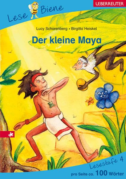 Der kleine Maya: Lesebiene Stufe 4 Novels & Short Stories
