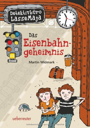 Das Eisenbahngeheimnis: Detektivbüro LasseMaja Novels & Short Stories