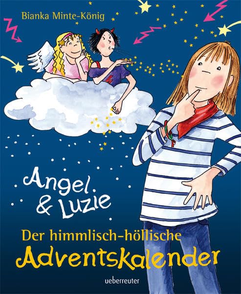Angel & Luzie Der himmlisch-höllische Adventskalender Novels & Short Stories