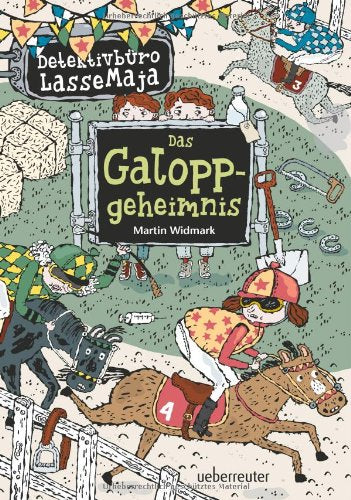 Das Galoppgeheimnis: Detektivbüro LasseMaja Novels & Short Stories