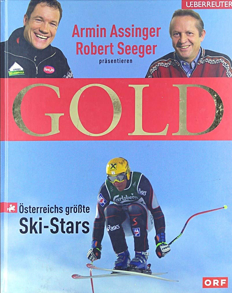 Gold: Österreichs grösste Ski-Stars Leisure & Fun