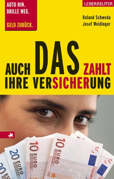 Auch das zahlt Ihre Versicherung Business, Finance & Career