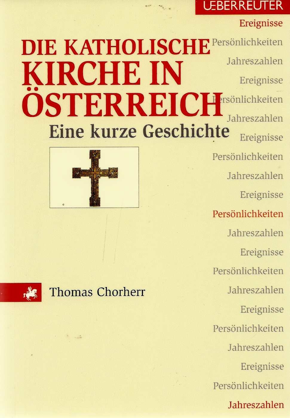 Die katholische Kirche in Österreich: Eine kurze Geschichte Politics & History