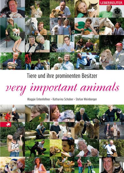 Very important animals. Tiere und ihre prominenten Besitzer Leisure, Home & Garden