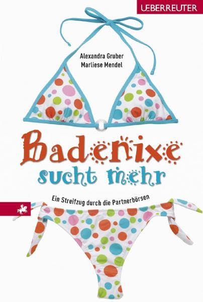 Badenixe sucht mehr: Ein Streifzug durch die Partnerbörsen Partnership & Love
