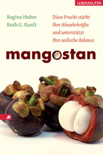 Mangostan: Diese Frucht stärkt Ihre Abwehrkräfte und unterstützt Ihre seelische Balance Health, Nutrition & Fitness