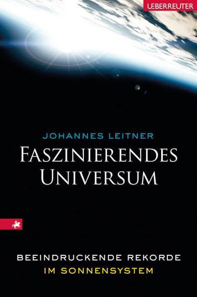 Faszinierendes Universum: Beeindruckende Rekorde im Sonnensystem Leisure, Home & Garden