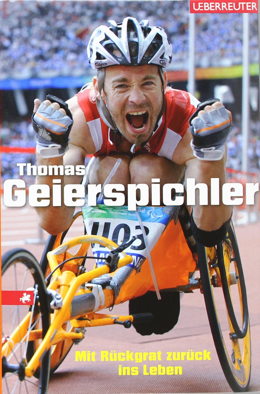 Thomas Geierspichler: Mit Rückgrat zurück ins Leben Memories