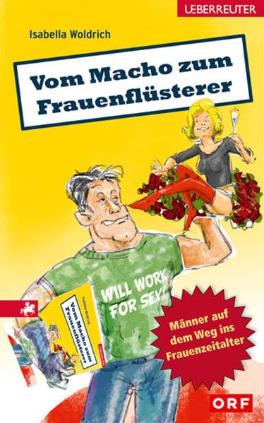 Vom Macho zum Frauenflüsterer Humour & Satire