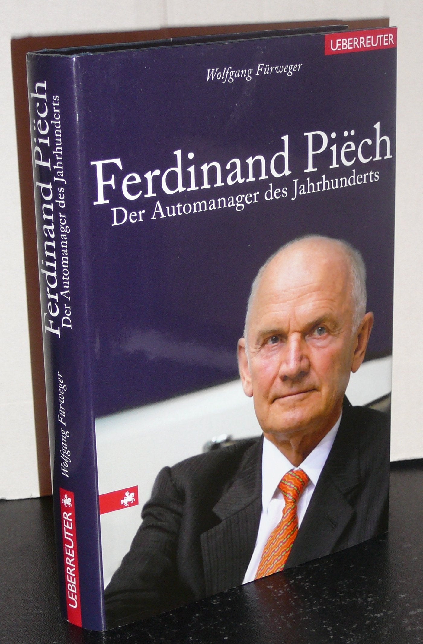 Ferdinand Piech: Der Automanager des Jahrhunderts Law