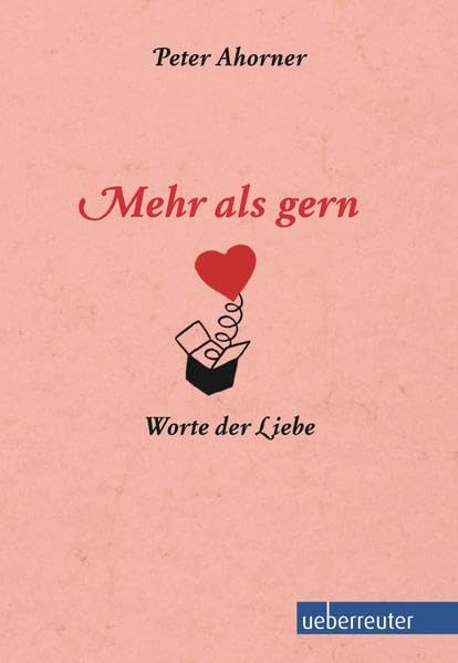 Mehr als gern: Worte der Liebe Lifestyle