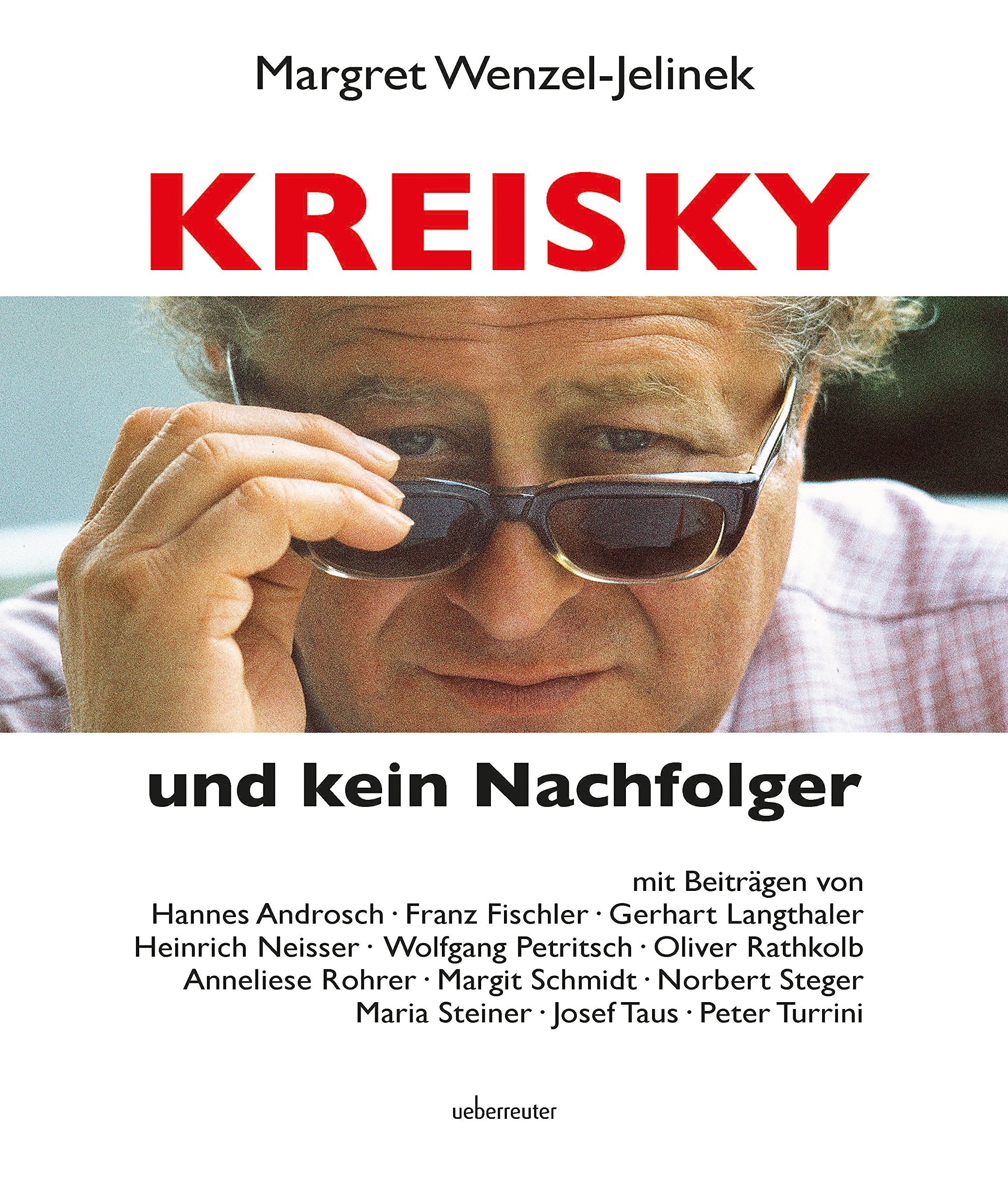 Kreisky und kein Nachfolger Science