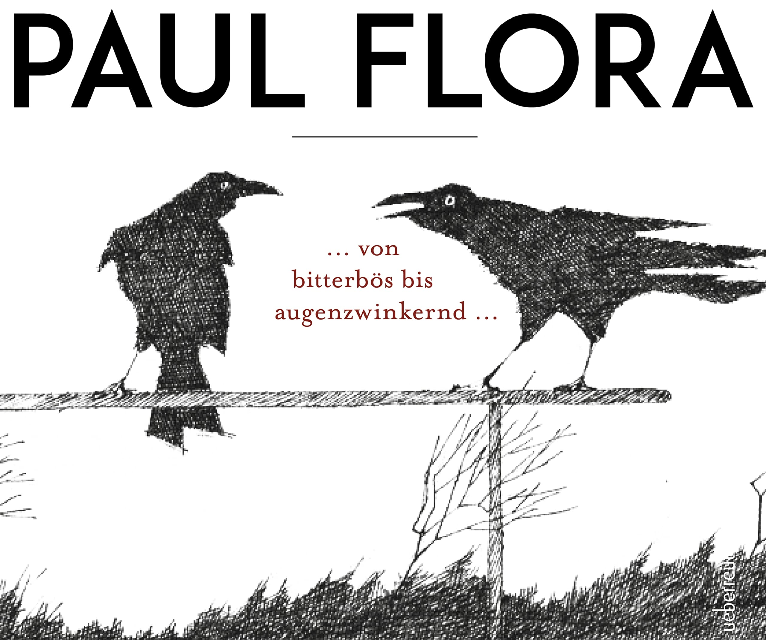 Paul Flora ... von bitterbös bis augenzwinkernd ... Film, Art & Culture