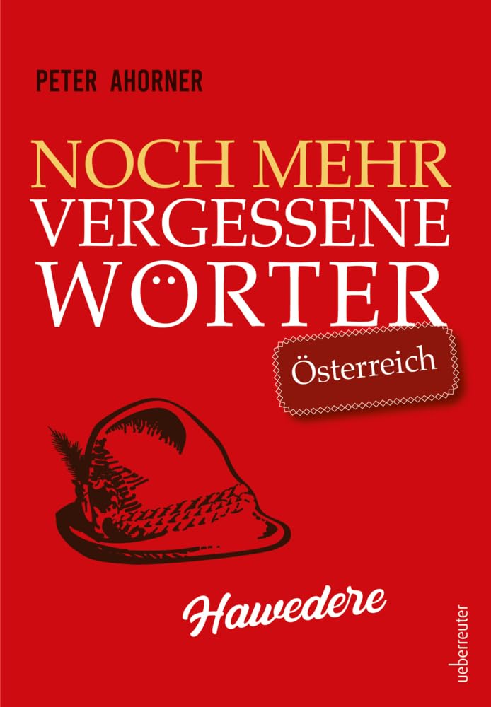 Noch mehr vergessene Wörter Humour & Satire