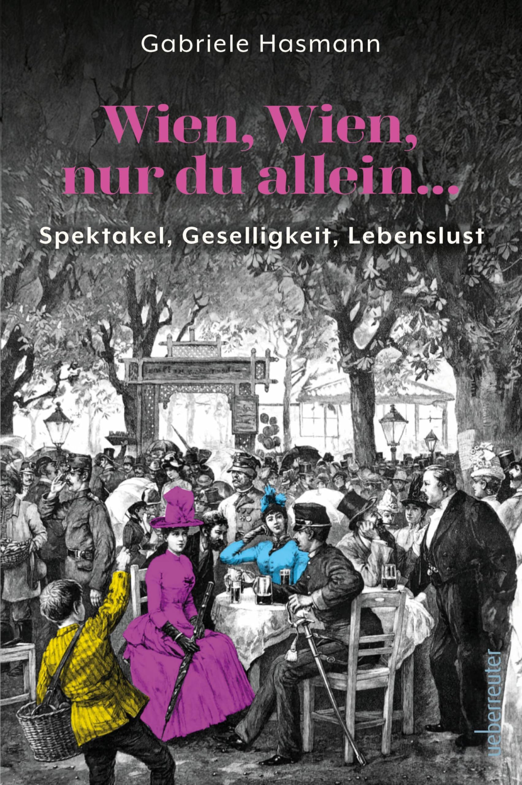 Wien, Wien, nur du allein ... book