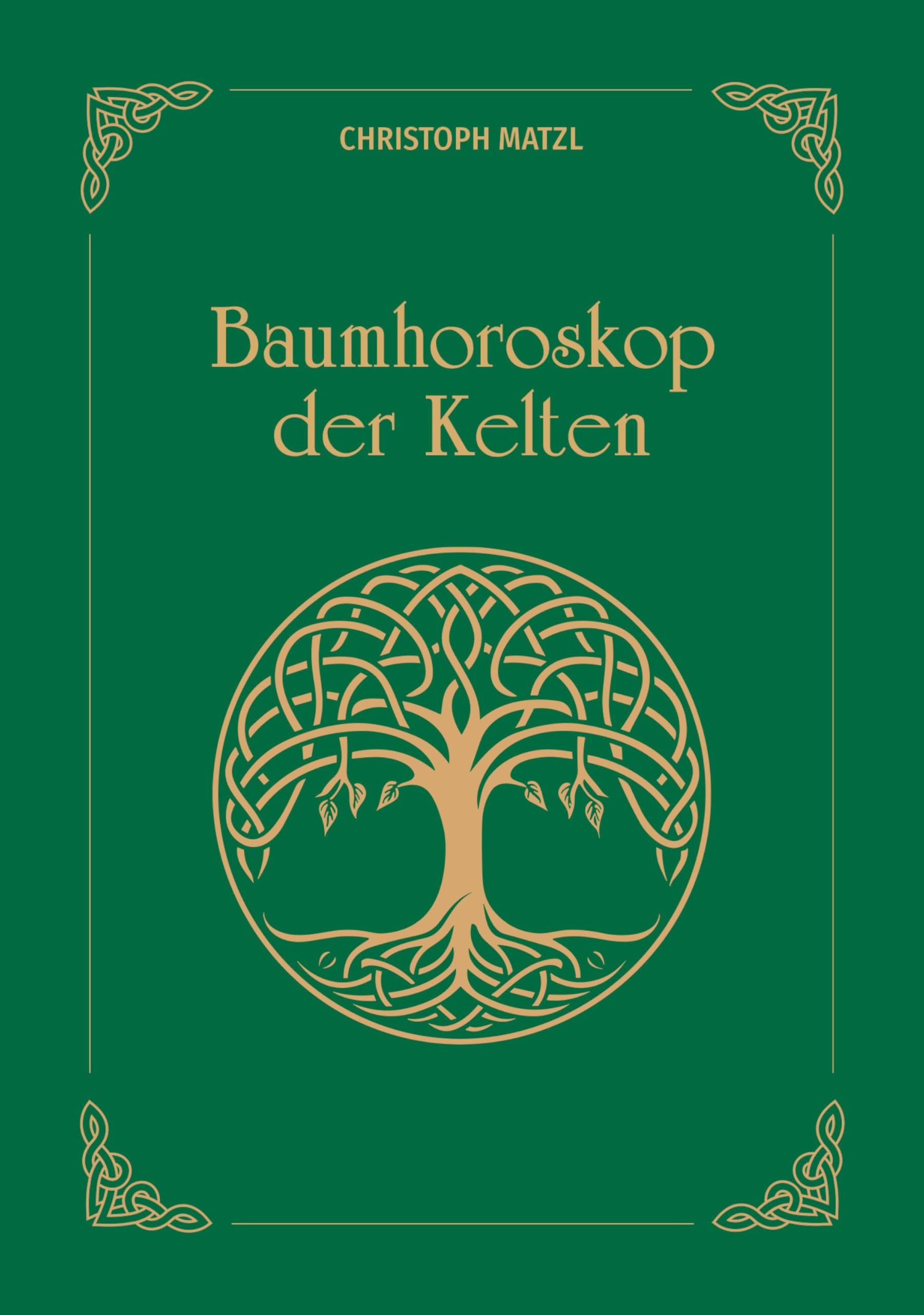 Baumhoroskop der Kelten Religion & Esotericism