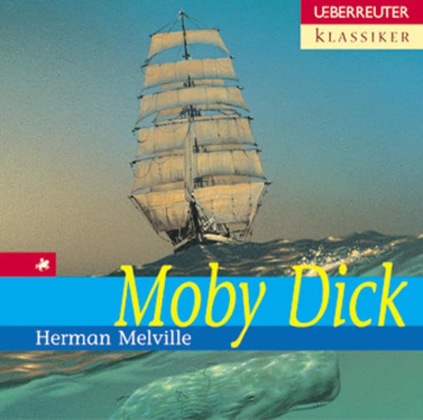 Moby Dick (Ueberreuter Klassiker) Novels & Short Stories