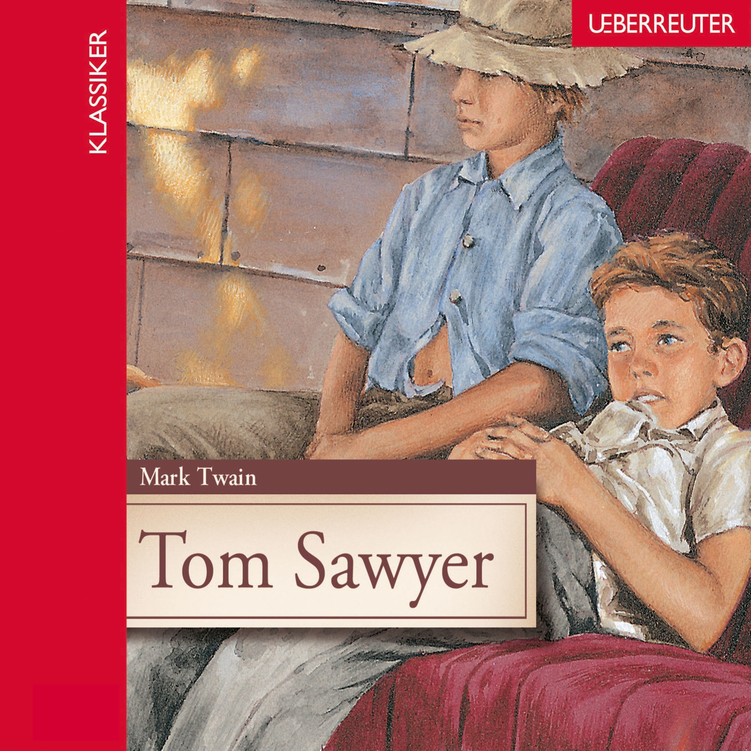 Tom Sawyer: Gekürzte Lesung Novels & Short Stories