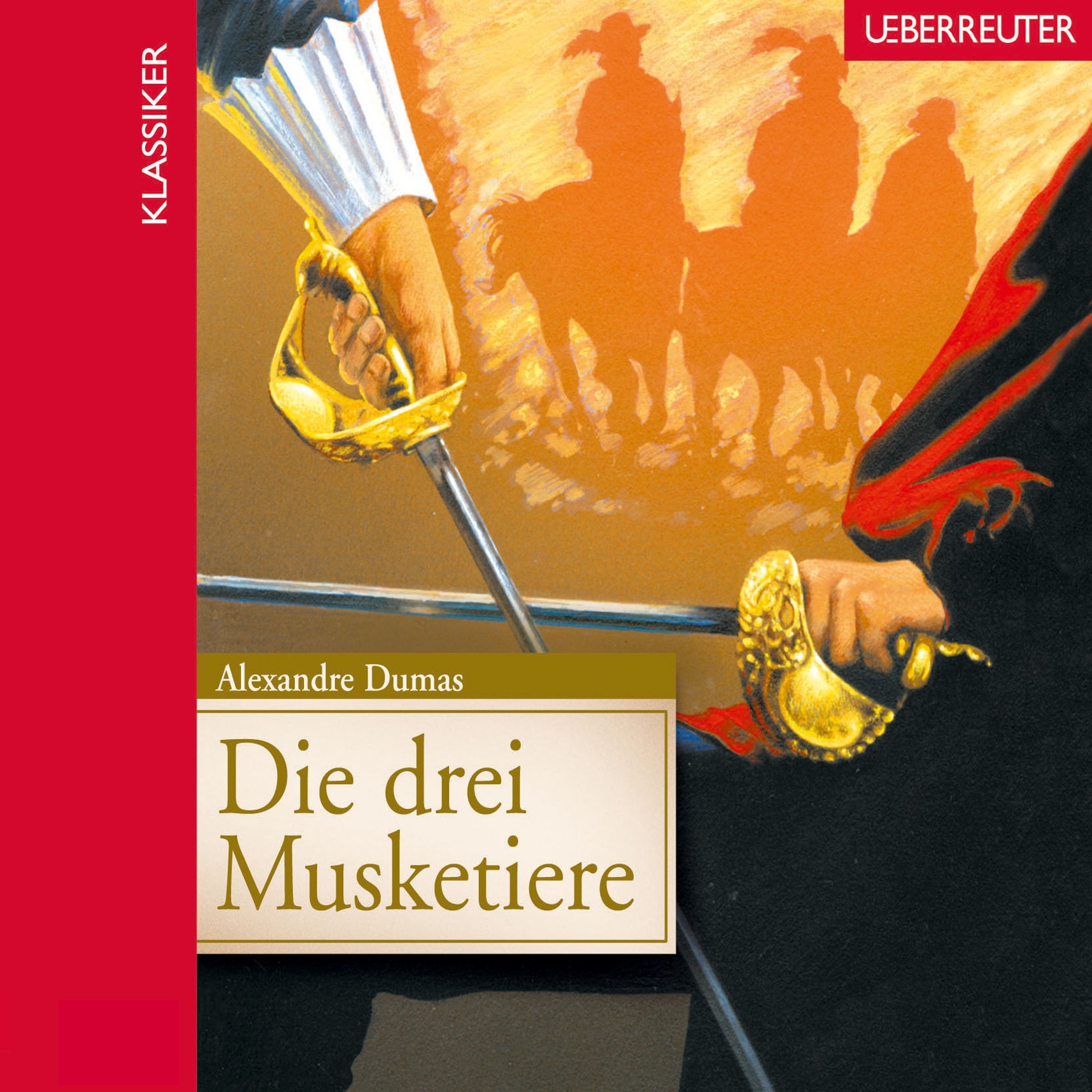 CD - Die drei Musketiere: Gekürzte Lesung Fiction