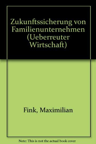 Zukunftssicherung von Familienunternehmen Books