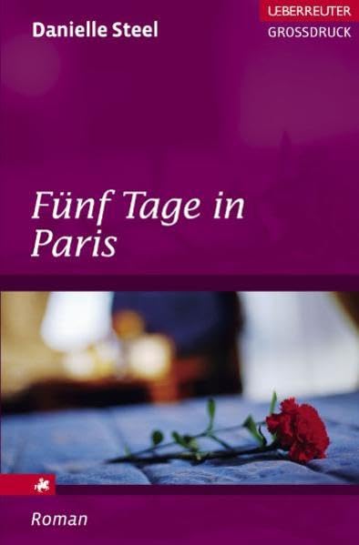 Fünf Tage in Paris. Großdruck Contemporary literature