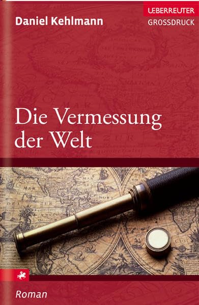 Die Vermessung der Welt (Ueberreuter Grossdruck) Contemporary literature