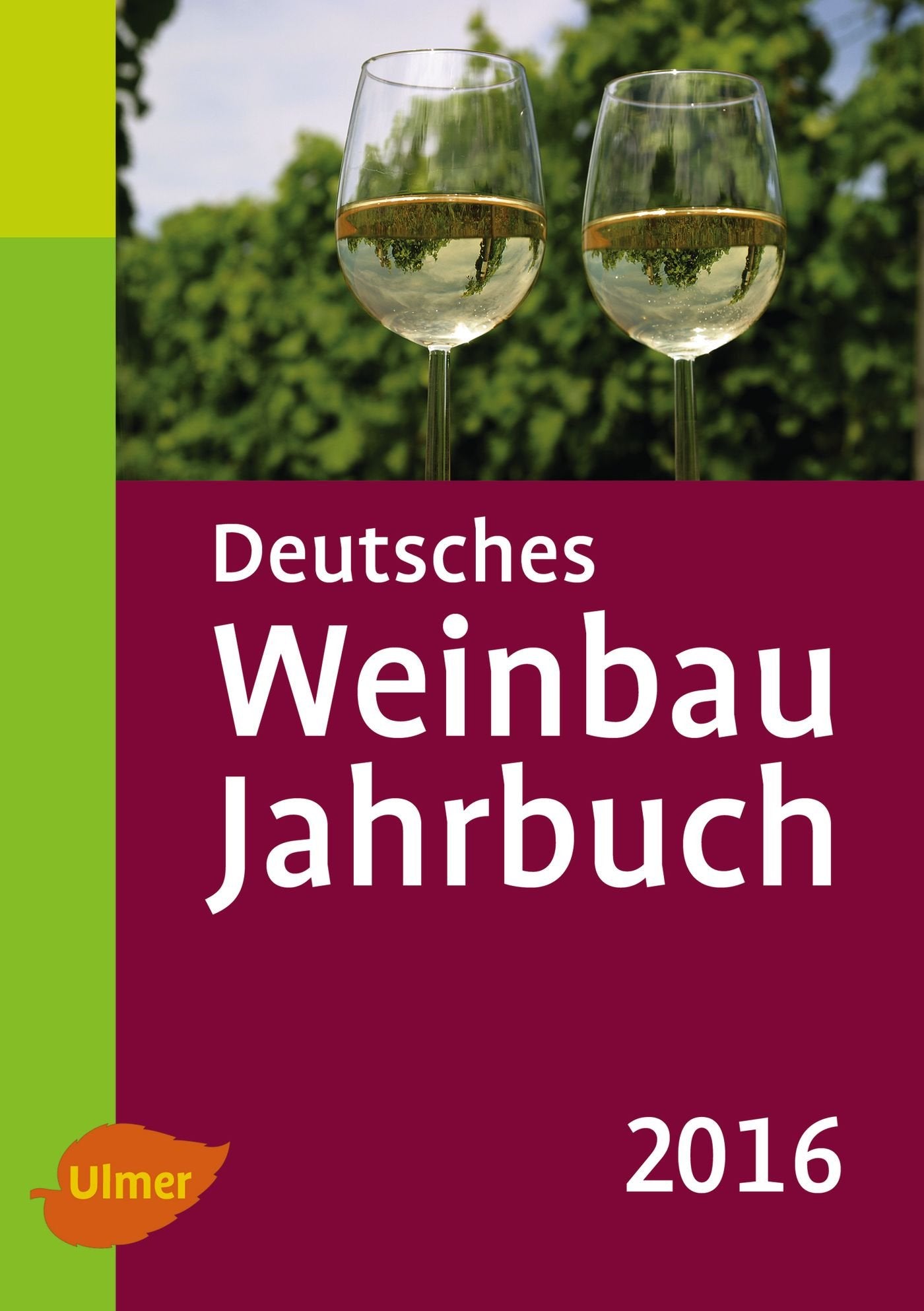Deutsches Weinbaujahrbuch 2016 Natural Sciences