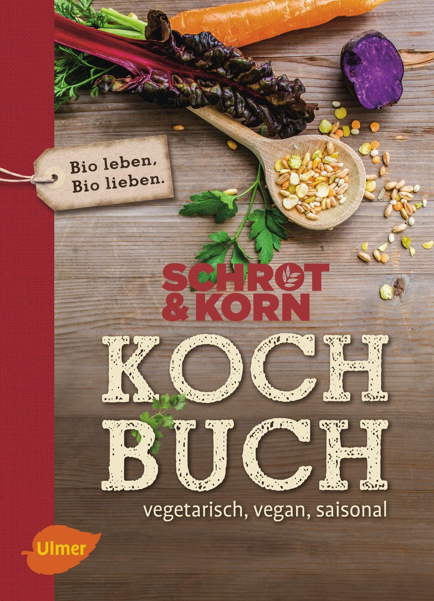 Schrot&Korn Kochbuch Leisure, Home & Garden