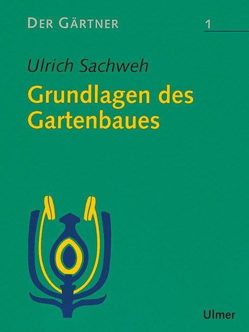 Der Gärtner, Bd.1, Grundlagen des Gartenbaues Business, Finance & Career