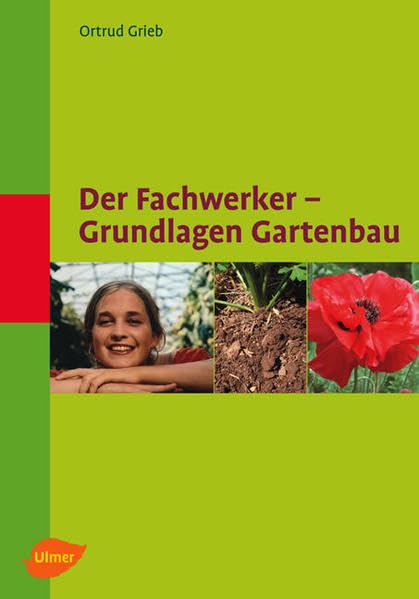 Der Fachwerker. Grundlagen Gartenbau Business, Finance & Career