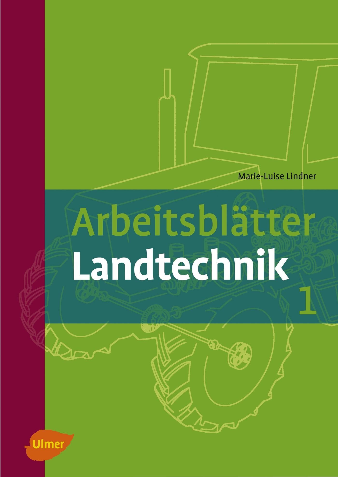 Arbeitsblätter Landtechnik 1 book