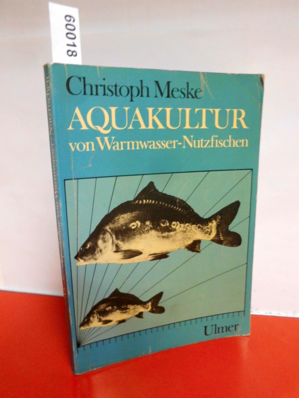 Aquakultur von Warmwasser - Nutzfischen. Biotechniken und Tierversuche Business & Technology